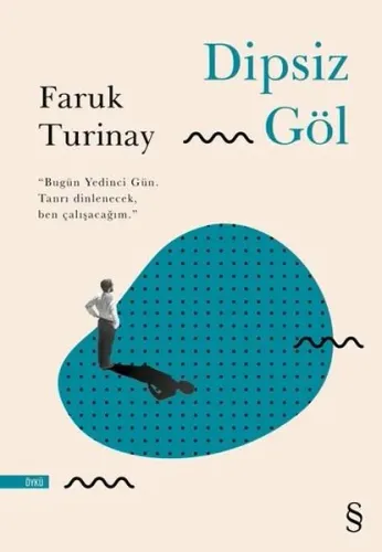 Dipsiz Göl Faruk Turinay