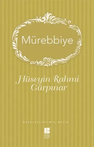 Mürebbiye; Sadeleştirilmiş Metin