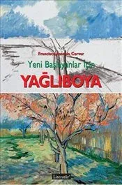 Yağlıboya: Yeni Başlayanlar İçin