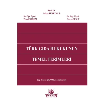 Türk Gıda Hukukunun Temel Terimleri