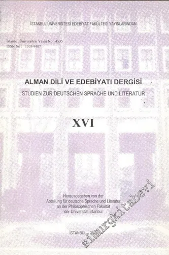 Alman Dili ve Edebiyatı Dergisi = Studien Zur Deutschen Sprache und Literatur - Sayı: 16, Yıl: 2004