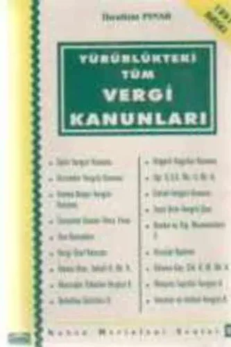 Yürürlükteki Tüm Vergi Kanunları