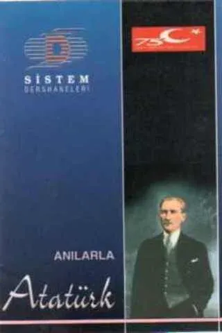 Anılarla Atatürk
