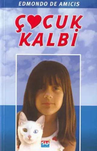 ÇOCUK KALBİ (TAM METİN)
