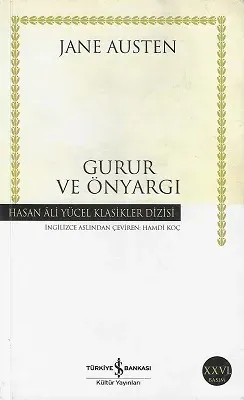 Gurur ve Önyargı - Hasan Ali Yücel Klasikleri