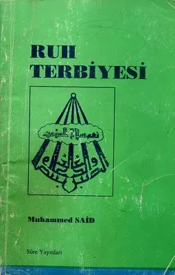 Ahlak ve Ruh Terbiyesi