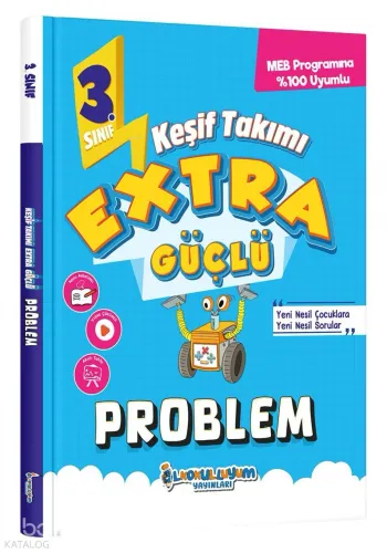 İLKOKULLUYUM YAYINLARI 3. SINIF KEŞİF TAKIMI EXTRA GÜÇLÜ PROBLEM