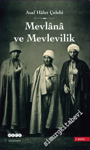 Mevlana ve Mevlevilik -        2006