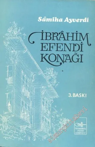 İbrahim Efendi Konağı -        1982
