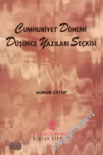 Cumhuriyet Dönemi Düşünce Yazıları Seçkisi -        1998
