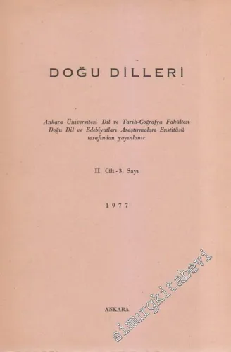 Doğu Dilleri Dergisi - Farsça Arapça Urduca Hindoloji ve Sinoloji Araştırmaları - Sayı: 3  Cilt 2      1977