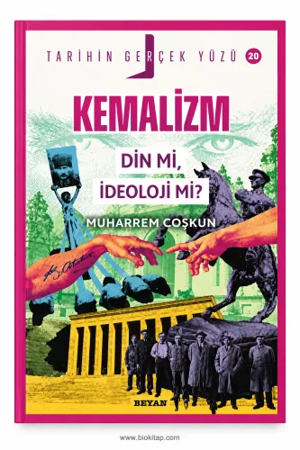 Kemalizm Din mi, İdeoloji mi? / Tarihin Gerçek Yüzü 20