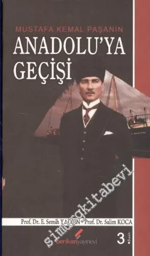 Mustafa Kemal Paşa'nın Anadolu'ya Geçişi -