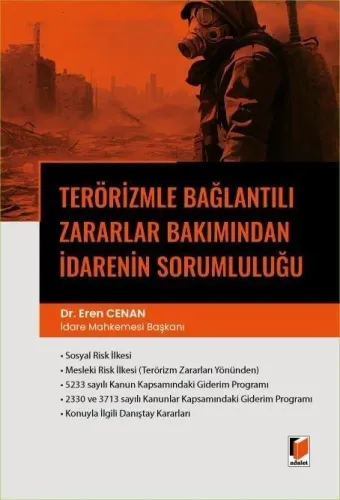 Terörizmle Bağlantılı Zararlar Bakımından İdarenin Sorumluluğu
