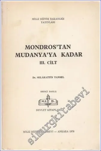Mondros'tan Mudanya'ya Kadar 4 Cilt TAKIM
