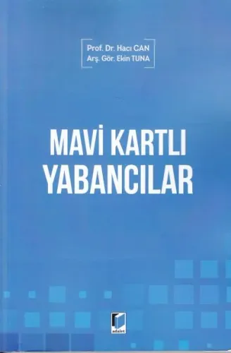 Mavi Kartlı Yabancılar