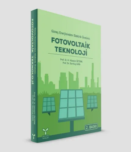 Güneş Enerjisinden Elektrik Üretimi Fotovoltaik Teknoloji