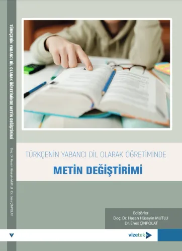 Türkçenin Yabancı Dil Olarak Öğretiminde Metin Değiştirimi
