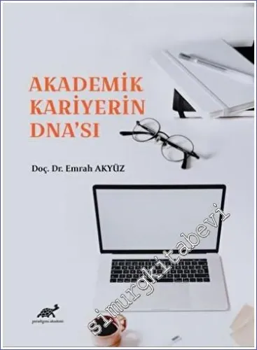 Akademik Kariyerin DNA'sı -         2022