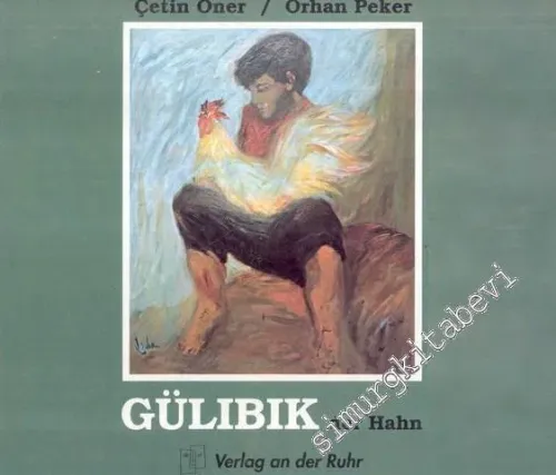Gülibik der Hahn -        1993