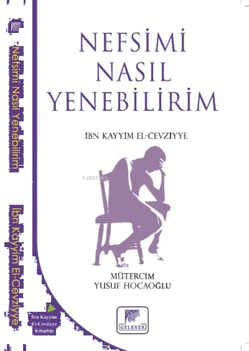 Nefsimi Nasıl Yenebilirim?