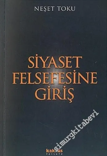 Siyaset Felsefesine Giriş -        2005