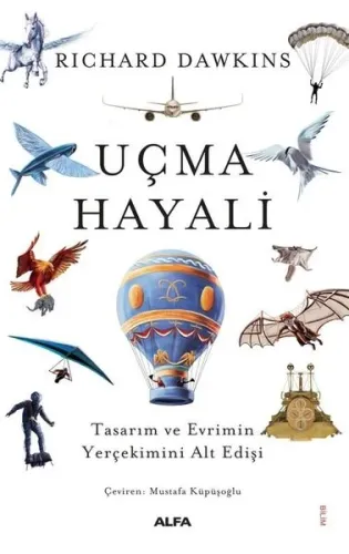 Uçma Hayali - Tasarım ve Evrimin Yerçekimini Alt Edişi