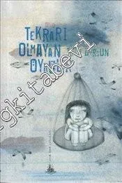 Tekrarı Olmayan Öyküler -         2012
