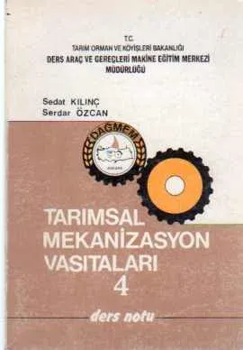 Tarımsal Mekanizasyon Vasıtaları 4 Ders Notu