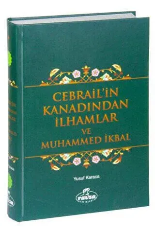 Cebrail'in Kanadından İlhamlar ve Muhammed İkbal