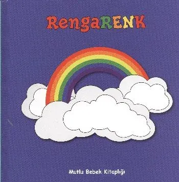 Mutlu Bebek Kitaplığı-4: Rengarenk