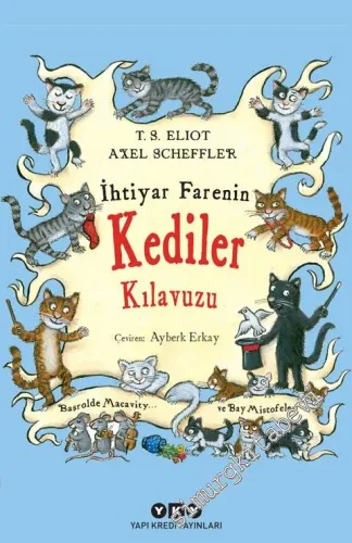 İhtiyar Farenin Kediler Kılavuzu - 2017