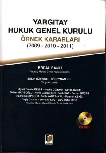 Yargıtay Hukuk Genel Kurulu Örnek Kararları 2009 - 2010 - 2011
