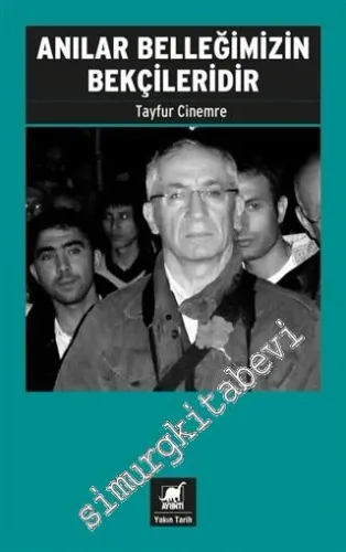 Anılar Belleğimizin Bekçileridir -         2020