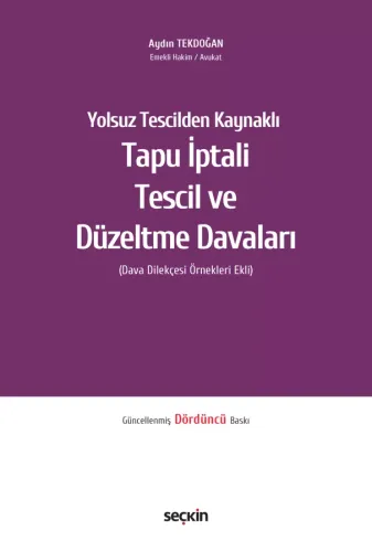 Tapu İptali – Tescil ve Düzeltme Davaları Aydın Tekdoğan