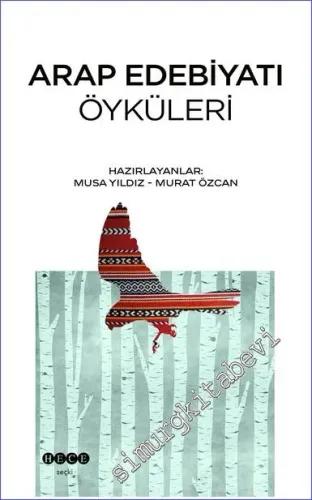 Arap Edebiyatı Öyküleri -         2023