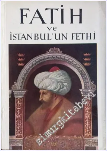 Fatih ve İstanbul'un Fethi -        1953