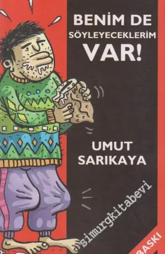 Benim de Söyleyeceklerim Var -