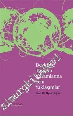Devlet ve Toplum Kuramlarına Yeni Yaklaşımlar -