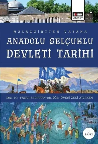 Anadolu Selçuklu Devleti Tarihi