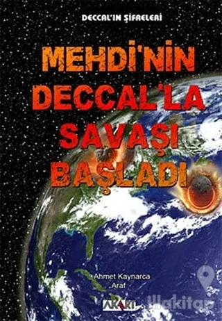 Mehdi'nin Deccal'la Savaşı Başladı