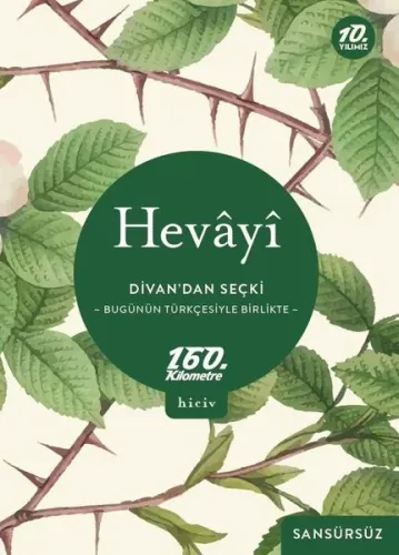 Divan'dan Seçki - Bugünün Türkçesiyle Birlikte Sansürsüz
