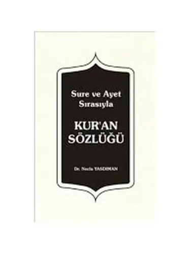 Sure ve Ayet Sıralı Kuran Sözlüğü 2.Cilt