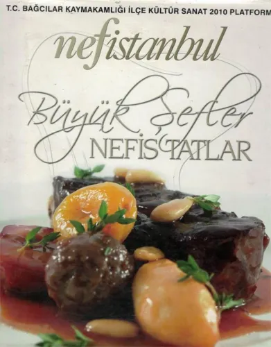Nef İstanbul Büyük Şefler Nefis Tatlar