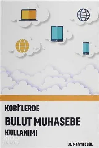 Kobi'lerde Bulut Muhasebe Kullanımı