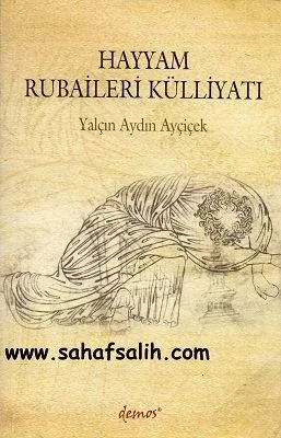 Hayyam Rubaileri Külliyatı