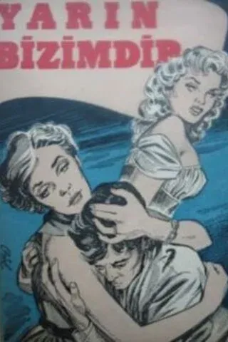 Yarın Bizimdir