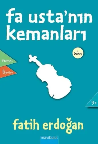 Fa Usta'nın Kemanları; 9 Yaş ve Üzeri