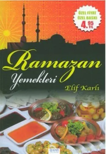 Ramazan Yemekleri (E.Karlı)