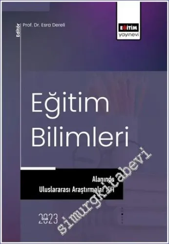 Eğitim Bilimleri Alanında Uluslararası Araştırmalar XVI -         2023